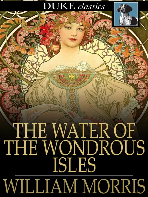 Title details for The Water of the Wondrous Isles by William Morris - Wait list